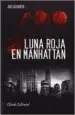 AudioLibro Luna Roja en Manhattan de Jose Luis. Martin