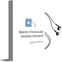 Descargar AudioLibro Teoría y Práctica del Derecho Concursal de Ignacio Arroyo año 2014