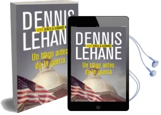 Descargar AudioLibro Un Trago Antes de la Guerra de Dennis Lehane año 2014