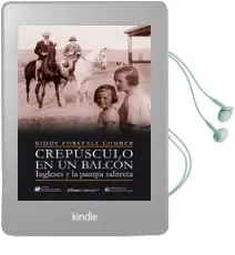 Descargar AudioLibro Crepúsculo en un Balcón Frente a los Andes de Biddy Forstall año 2014