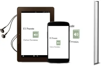 Descargar AudioLibro El Puente de Carlos Gorostiza año 2014
