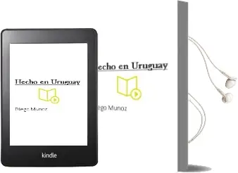Descargar AudioLibro Hecho en Uruguay de Diego Muñoz año 2014