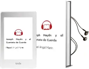 Descargar AudioLibro Joseph Haydn y el Cuarteto de Cuerda de Miguel Ángel Marín año 2014