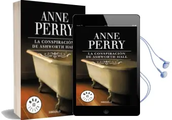 Descargar AudioLibro La Conspiracion de Ashworth Hall de Anne Perry año 2014