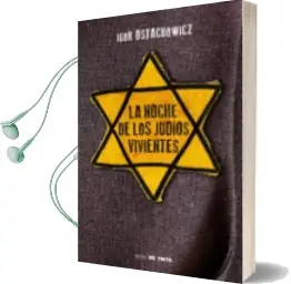 Descargar AudioLibro La Noche de los Judios Vivientes de Igor Ostachowiez año 2014