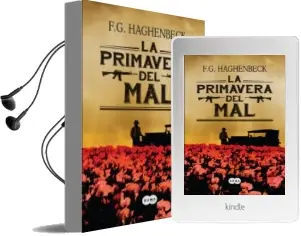 Descargar AudioLibro La Primavera del mal de F.G. Haghenbeck año 2014