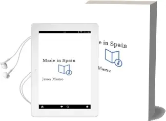 Descargar AudioLibro Made in Spain de Javier Mestre año 2014