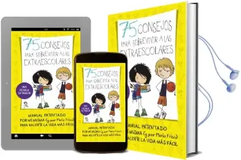 Descargar AudioLibro 75 Consejos para Sobrevivir a las Extraescolares de María Frisa año 2014