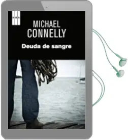 Descargar AudioLibro Deuda de Sangre de Michael Connelly año 2014