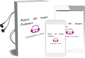 Descargar AudioLibro Expert Ddx: Imagen Pediatrica de Christopher G. Anton año 2014