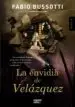 AudioLibro La Envidia de Velázquez de Fabio Bussotti