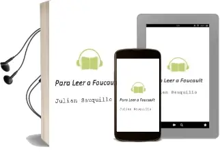 Descargar AudioLibro Para Leer a Foucault de Julián Sauquillo año 2014