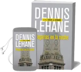 Descargar AudioLibro Plegarias en la Noche de Dennis Lehane año 2014