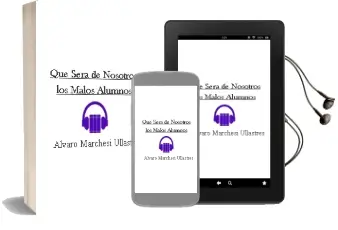 Descargar AudioLibro Qué Sera de Nosotros, los Malos Alumnos de Álvaro Marchesi Ullastres año 2014
