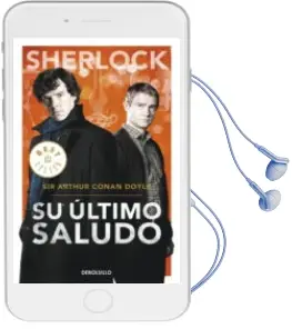 Descargar AudioLibro Su Ultimo Saludo de Arthur Conan, Sir Doyle año 2014