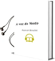 Descargar AudioLibro A voz do Vento de Pemón Bouzas año 2014