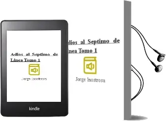 Descargar AudioLibro Adiós al Séptimo de Línea Tomo 1 de Jorge Inostrosa año 2014