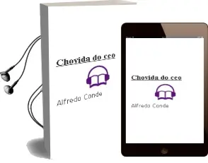 Descargar AudioLibro Chovida do ceo de Alfredo Conde año 2014