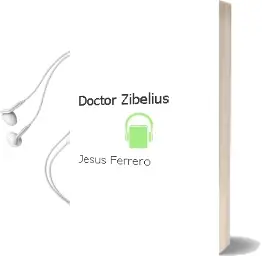 Descargar AudioLibro Doctor Zibelius de Jesús Ferrero año 2014
