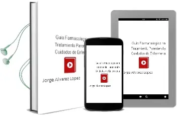 Descargar AudioLibro Guia Farmacologica en Tratamiento Parenteral y Cuidados de Enfermeria de Jorge Álvarez López año 2014