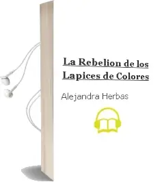 Descargar AudioLibro La Rebelión de los Lápices de Colores de Alejandra Herbas año 2014