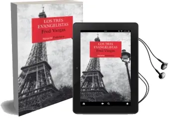 Descargar AudioLibro Los Tres Evangelistas de Fred Vargas año 2014