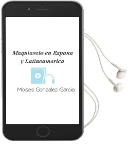Descargar AudioLibro Maquiavelo en España y Latinoamérica de Moisés González García año 2014