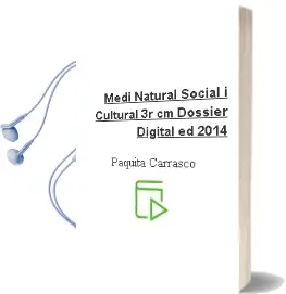 Descargar AudioLibro Medi Natural, Social i Cultural 3r cm. Dossier Digital (Ed. 2014) de Paquita Carrasco año 2014