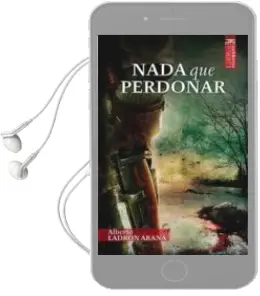 Descargar AudioLibro Nada que Perdonar de Alberto Ladron Arana año 2014