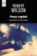 AudioLibro Pena Capital de Robert Wilson