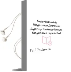 Descargar AudioLibro Taylor Manual de Diagnostico Diferencial. Signos y Sintomas para un Diagnostico Rapido, 3° ed. de Paul Paulmann año 2014