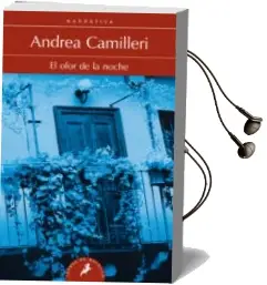 Descargar AudioLibro El Olor de la Noche de Andrea Camilleri año 2014