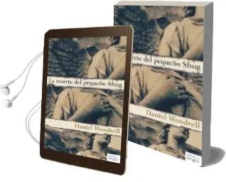 Descargar AudioLibro La Muerte del Pequeño Shug de Daniel Woodrell año 2014