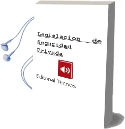 Descargar AudioLibro Legislación de Seguridad Privada de Editorial Tecnos año 2014