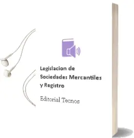 Descargar AudioLibro Legislación de Sociedades Mercantiles y Registro de Editorial Tecnos año 2014