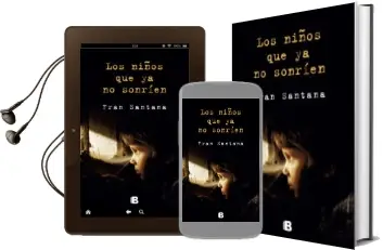Descargar AudioLibro Los Niños que ya no Sonrien de Fran Santana año 2014