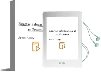 Descargar AudioLibro Recetas Sabrosas Bajas en Fructosa de Anne Kamp año 2014