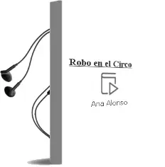Descargar AudioLibro Robo en el Circo de Ana Alonso año 2014