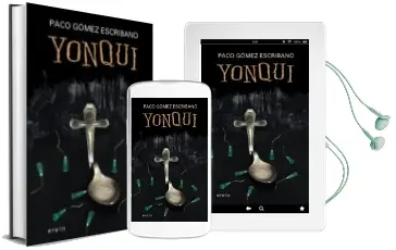 Descargar AudioLibro Yonqui de Paco Gomez Escribano año 2014