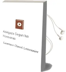 Descargar AudioLibro Adelgaza Segun tus Hormonas de Laurence Chérel Lemonnier año 2014