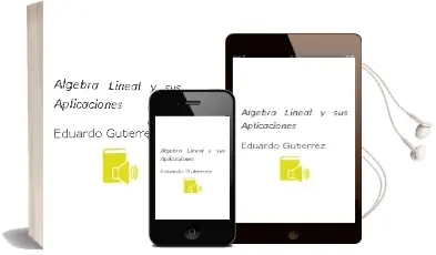 Descargar AudioLibro Álgebra Lineal y sus Aplicaciones de Eduardo Gutiérrez año 2014