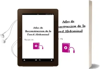 Descargar AudioLibro Atlas de Reconstruccion de la Pared Abdominal de Rosen M. año 2014
