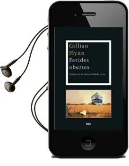 Descargar AudioLibro Ferides Obertes de Gillian Flynn año 2014