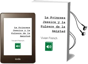Descargar AudioLibro La Princesa Jessica y la Pulsera de la Amistad de Vivian French año 2014