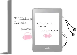 Descargar AudioLibro Mindfulness y Ciencia de Ausiàs Cebolla I Martí año 2014