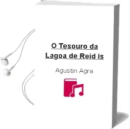 Descargar AudioLibro O Tesouro da Lagoa de Reid\'Is de Agustín Agra año 2014