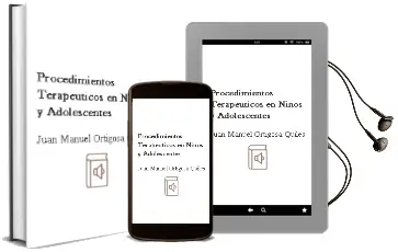 Descargar AudioLibro Procedimientos Terapéuticos en Niños y Adolescentes de Juan Manuel Ortigosa Quiles año 2014