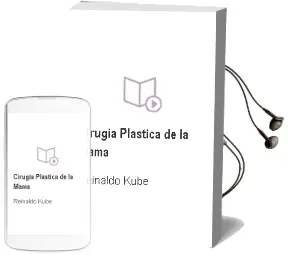 Descargar AudioLibro Cirugia Plastica de la Mama de Reinaldo Kube año 2014
