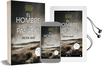 Descargar AudioLibro El Hombre sin Pasado de Peter May año 2014
