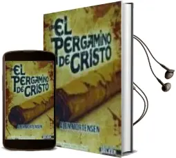 Descargar AudioLibro El Pergamino de Cristo de Alen Mortensen año 2014
